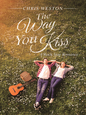 cover image of The Way You Kiss